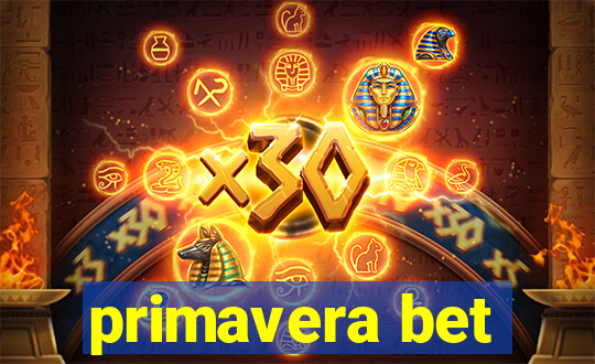 primavera bet